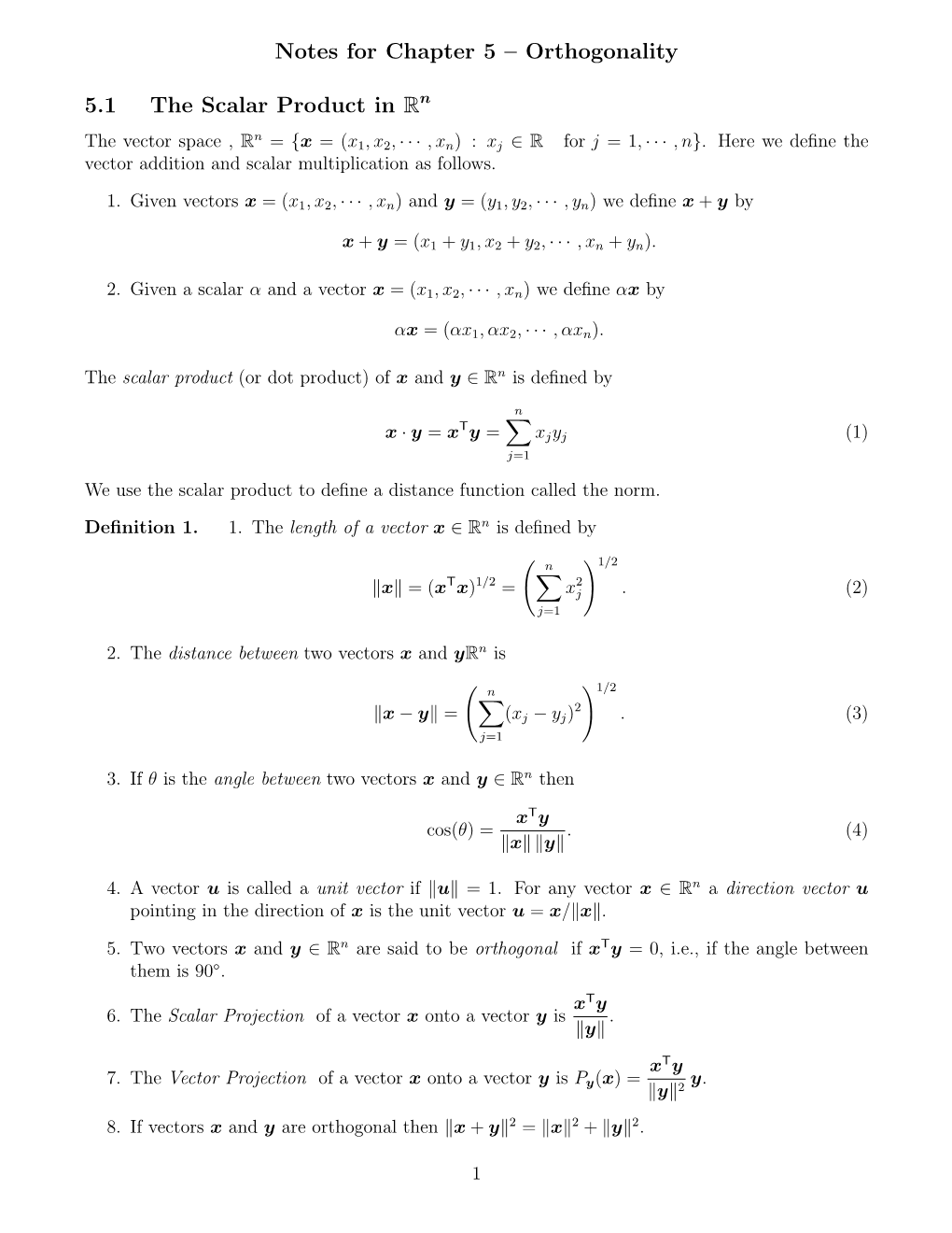 Notes for Chapter 5 – Orthogonality 5.1 the Scalar Product in R