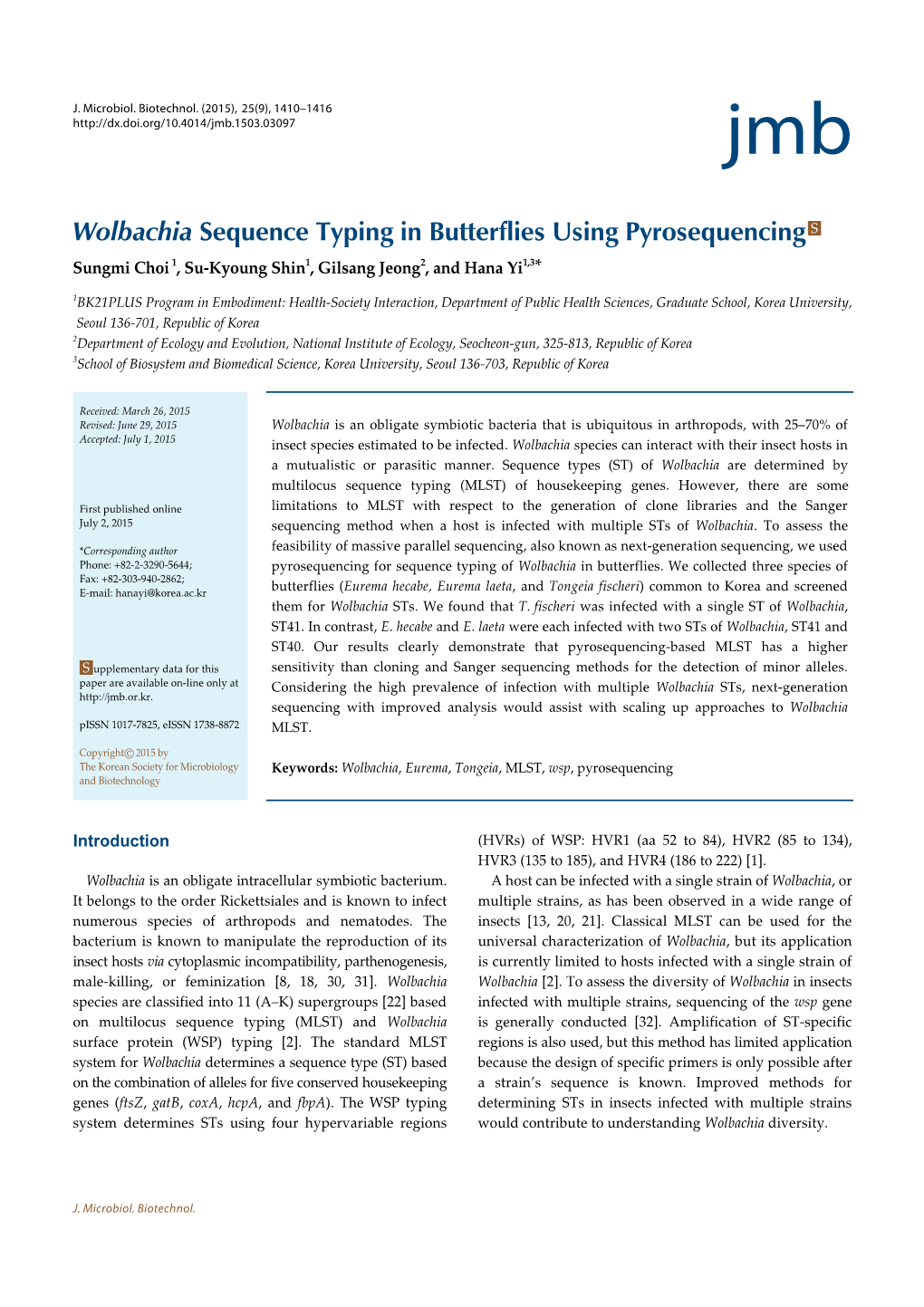 Wolbachia Sequence Typing in Butterflies Using Pyrosequencing S Sungmi Choi 1, Su-Kyoung Shin1, Gilsang Jeong2, and Hana Yi1,3*