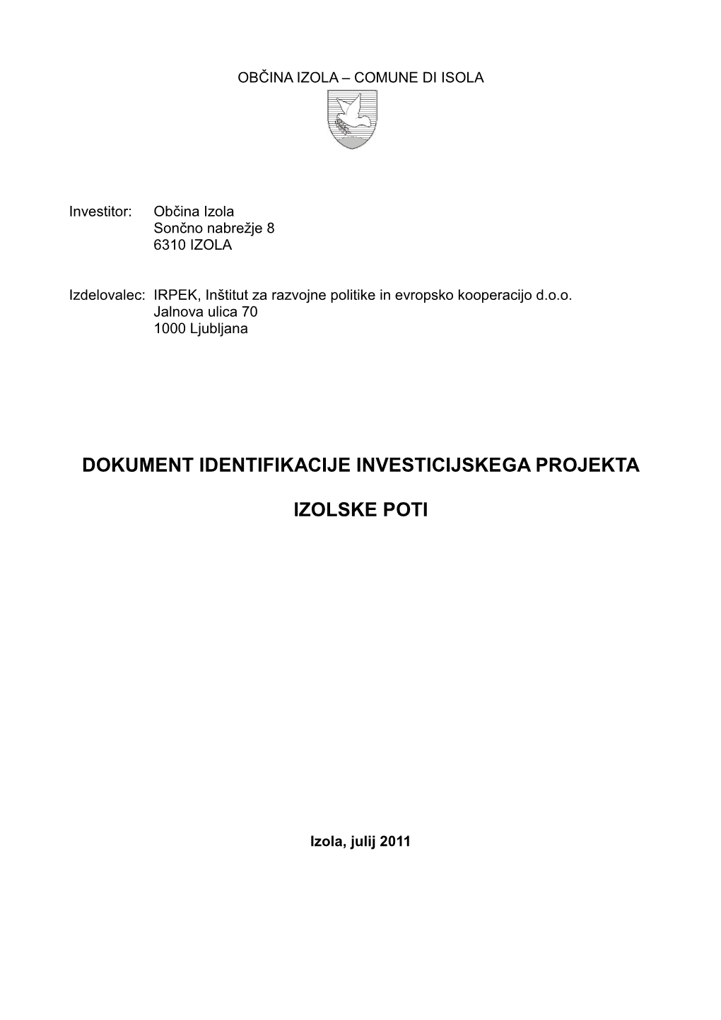 Dokument Identifikacije Investicijskega Projekta