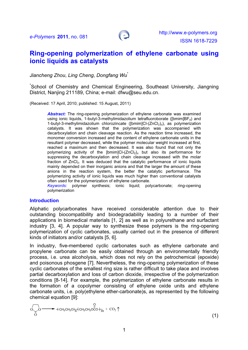 Ring-Opening Polymerization of Ethylene Carbonate Using Ionic Liquids As Catalysts