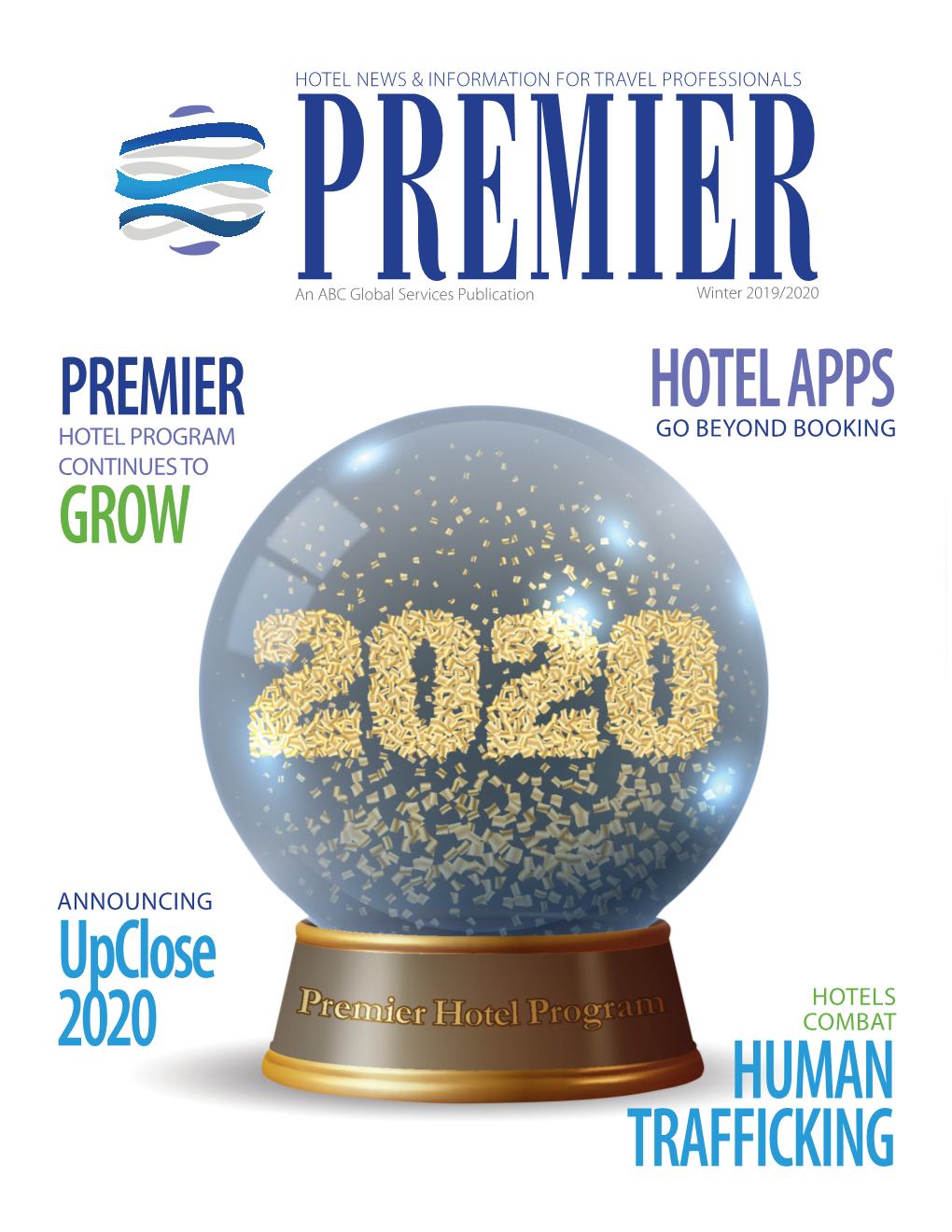 HUMAN TRAFFICKING Upclose 2020 HOTEL APPS PREMIER GROW