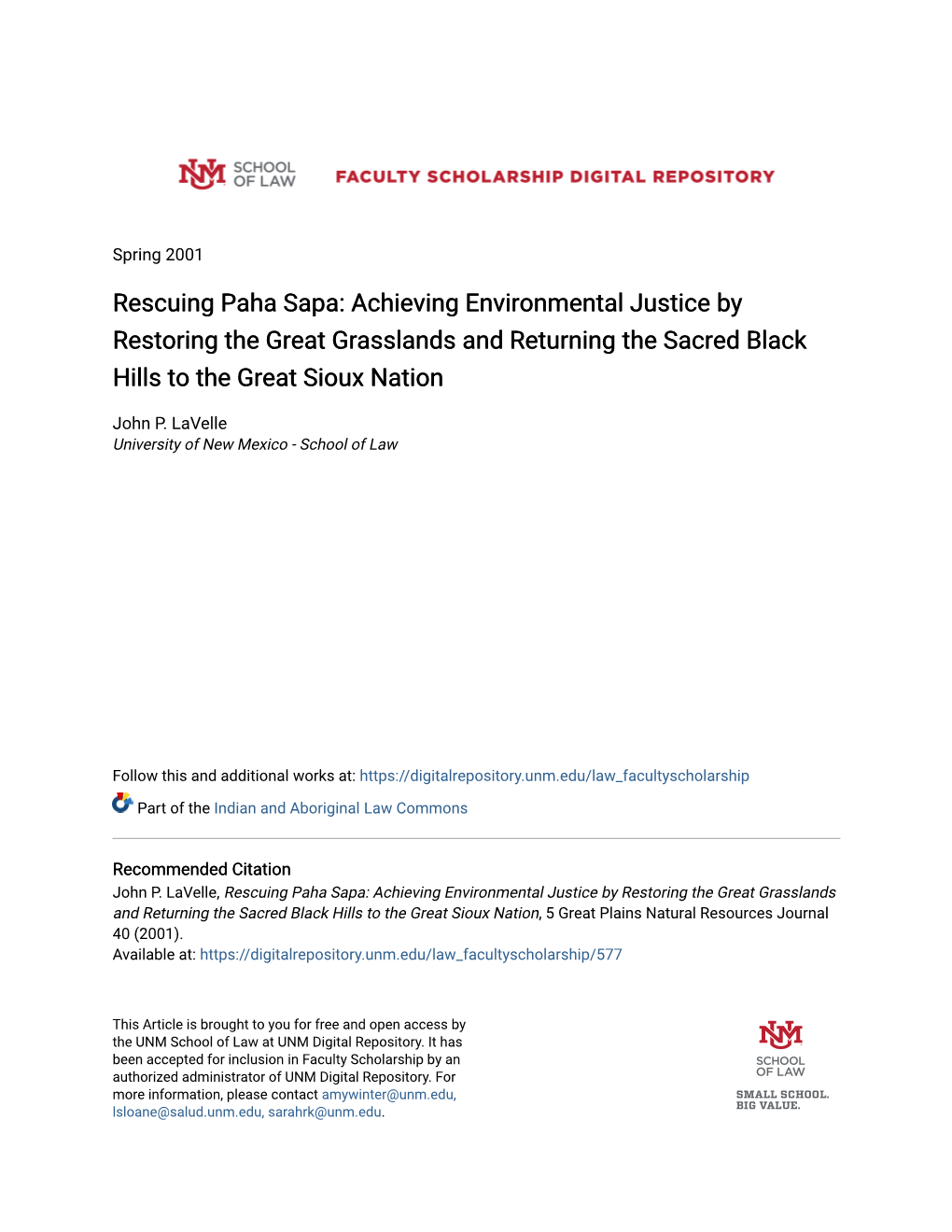 Rescuing Paha Sapa: Achieving Environmental Justice by Restoring the Great Grasslands and Returning the Sacred Black Hills to the Great Sioux Nation