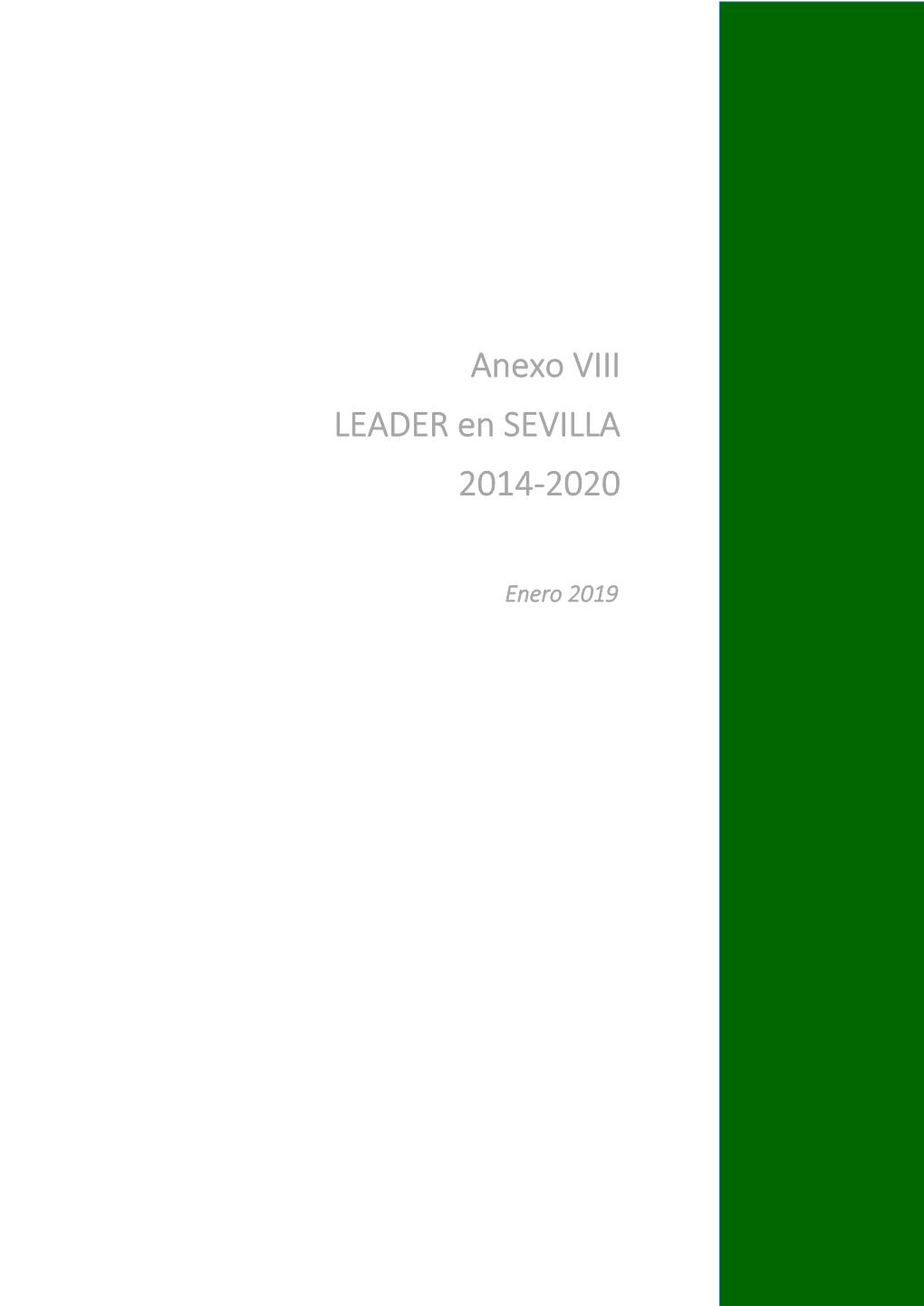 Anexo VIII LEADER En SEVILLA 2014-2020