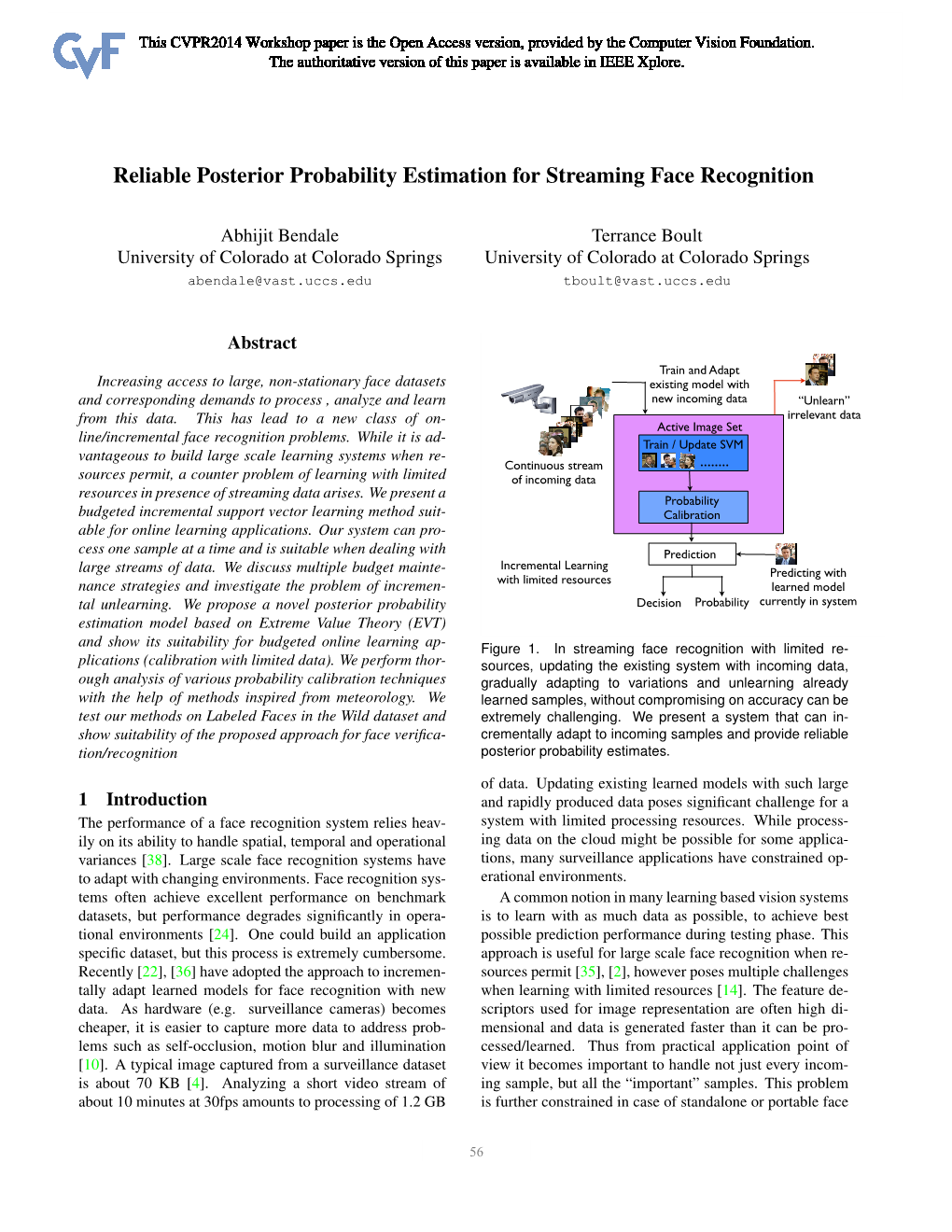 Reliable Posterior Probability Estimation for Streaming Face Recognition