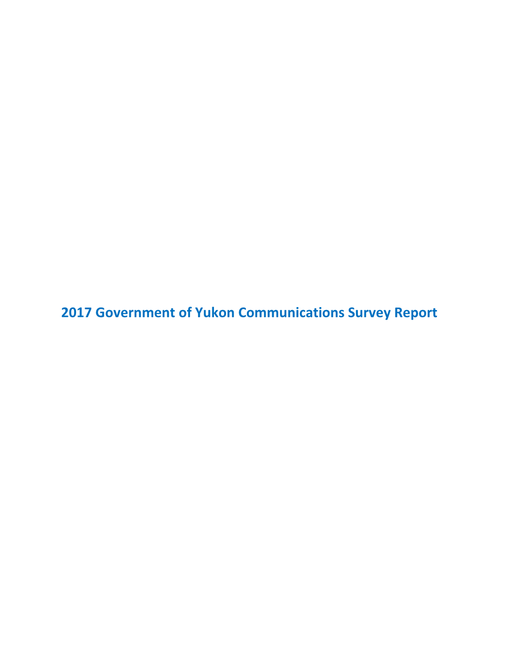 2017 Government of Yukon Communications Survey Report