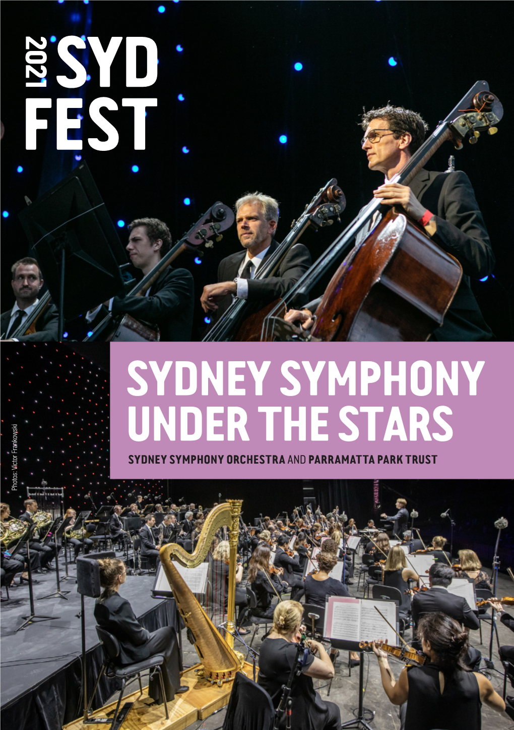 Sydney Symphony Under the Stars Sydney Symphony Orchestra and Parramatta Park Trust