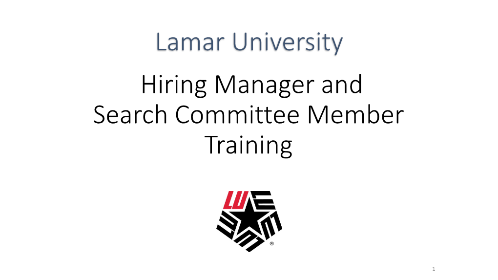 Hiring Manager and Search Committee Member Training Lamar