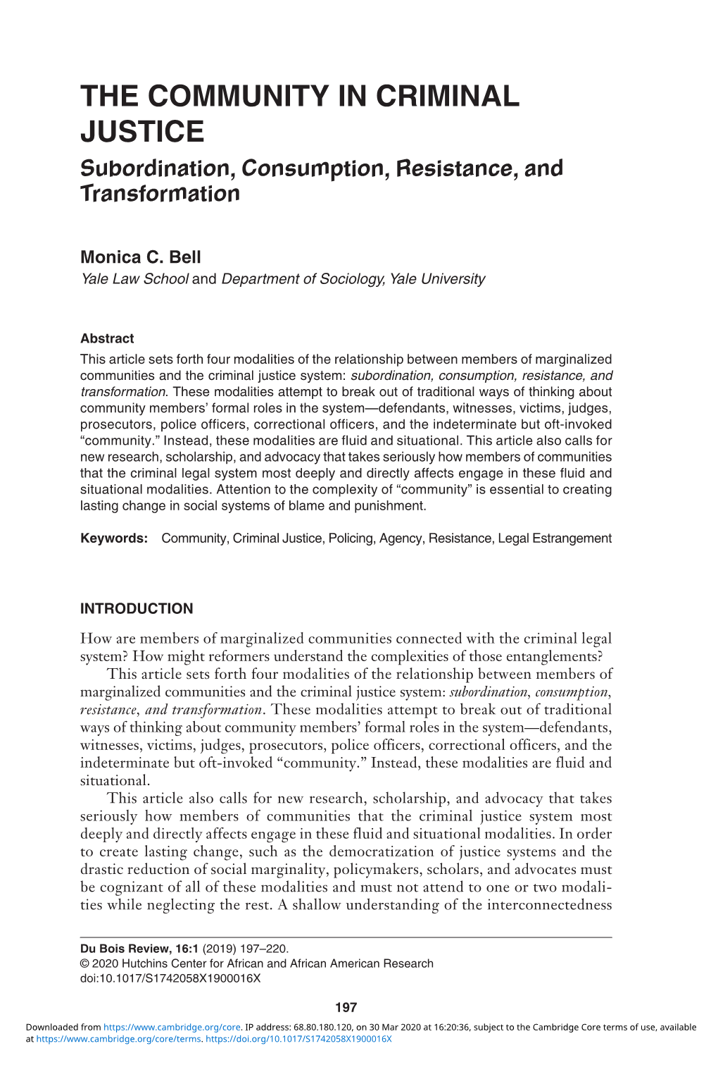 THE COMMUNITY in CRIMINAL JUSTICE Subordination, Consumption, Resistance, and Transformation