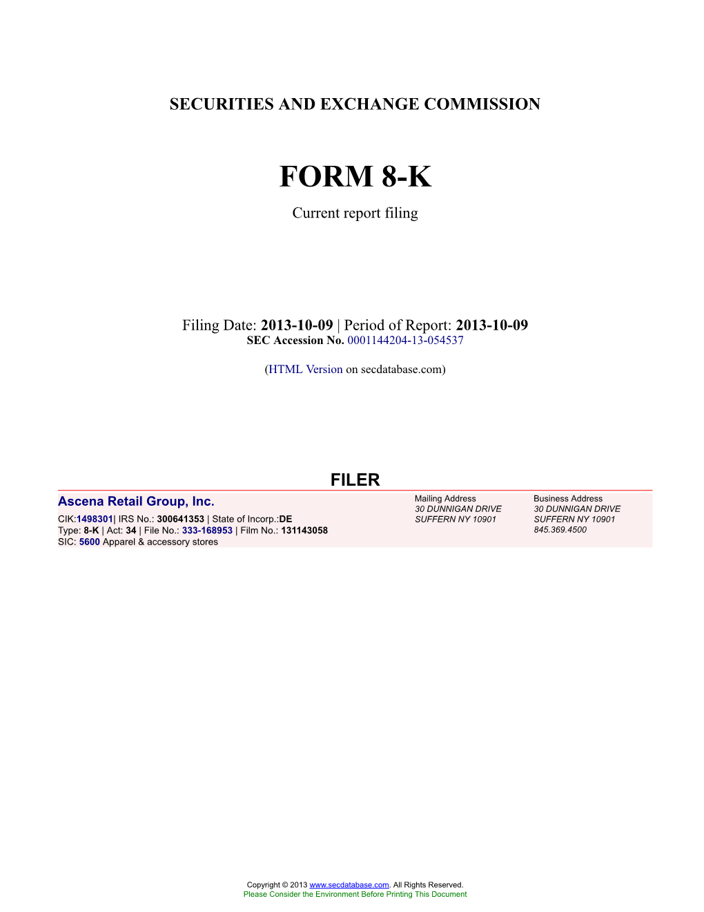 Ascena Retail Group, Inc. Form 8-K Current Report Filed 2013-10-09