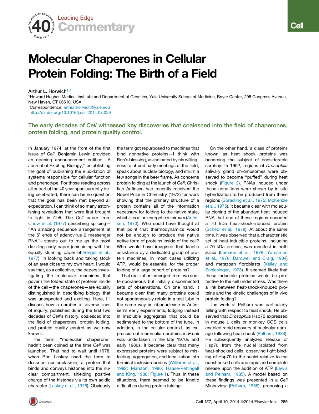 Molecular Chaperones in Cellular Protein Folding: the Birth of a Field