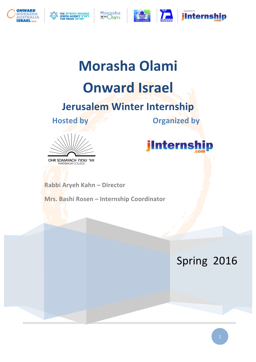 Morasha Olami Onward Israel Jerusalem Winter Internship Hosted by Organized By