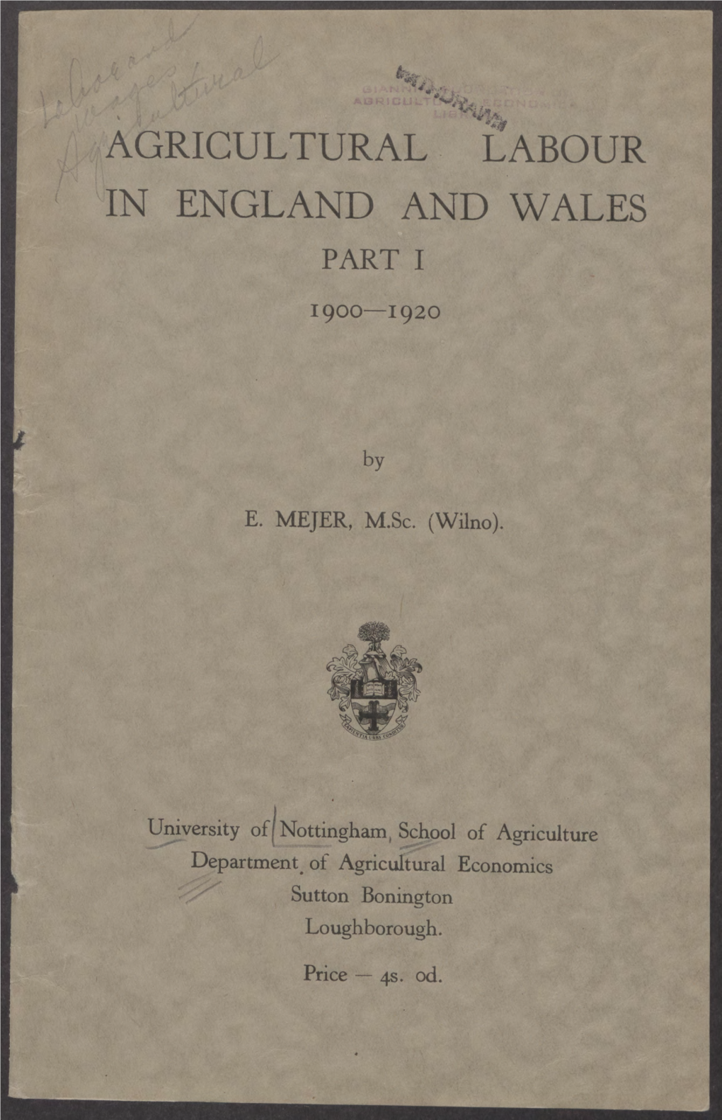 Agricultural Labour in England and Wales Part I, 1900-1920
