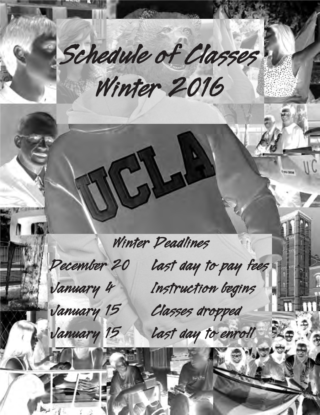 Schedule of Classes Winter 2016