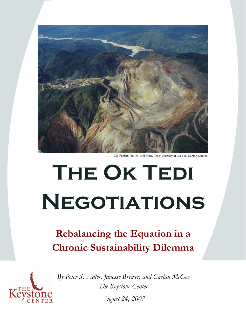 The Ok Tedi Negotiations
