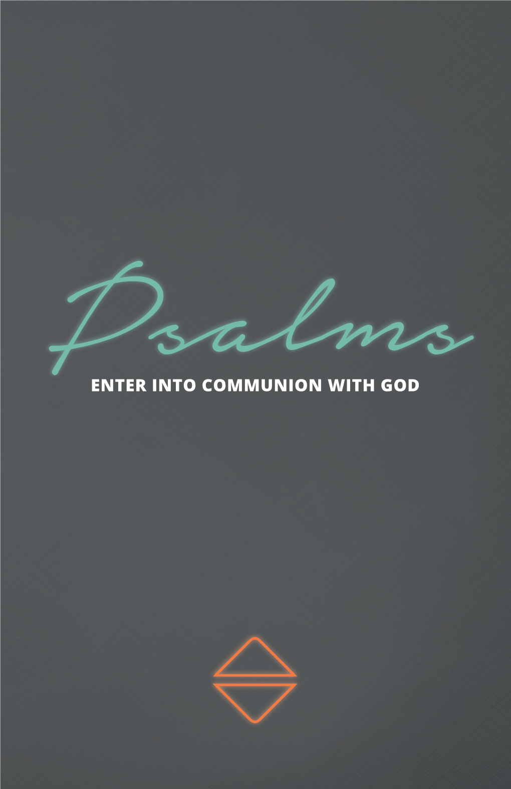 Enter Into Communion with God Scripture-Fed, Spirit-Led, Worship-Based Prayer