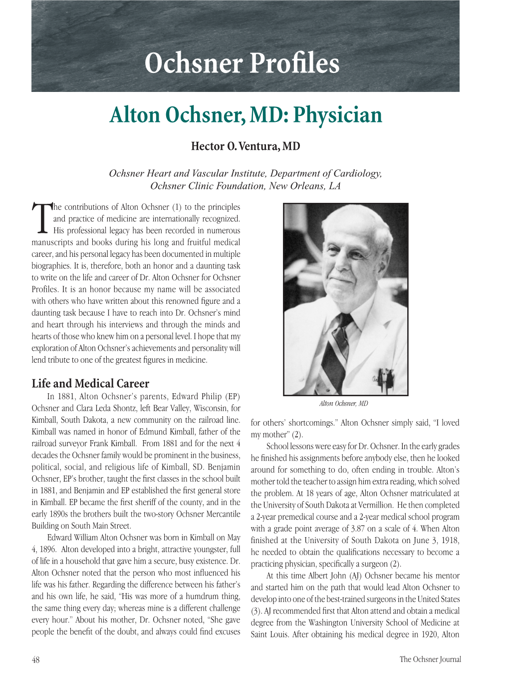 Alton Ochsner, MD: Physician