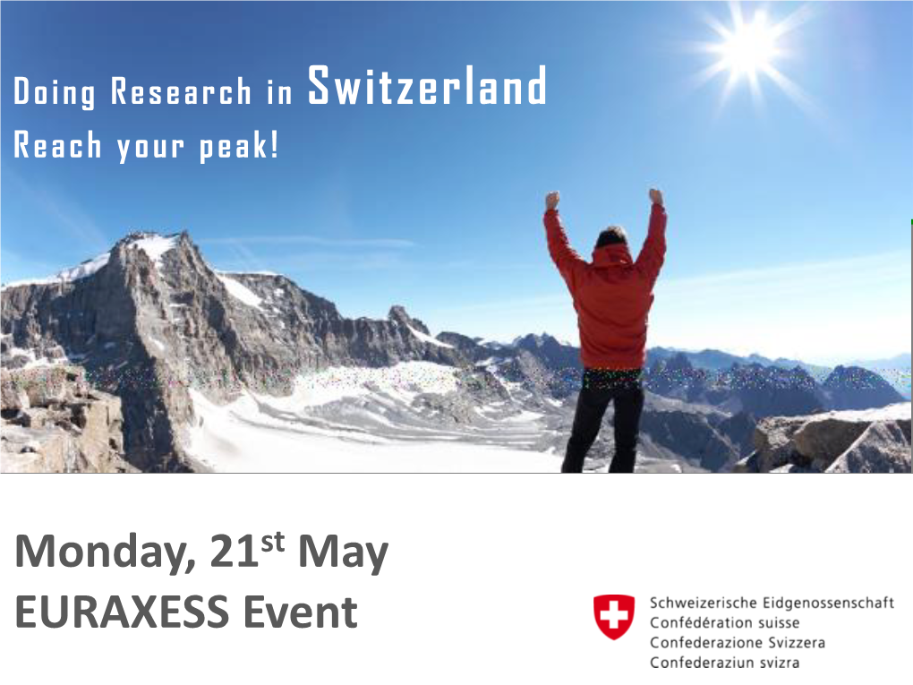 Doing Research in Switzerland Reach Your Peak!