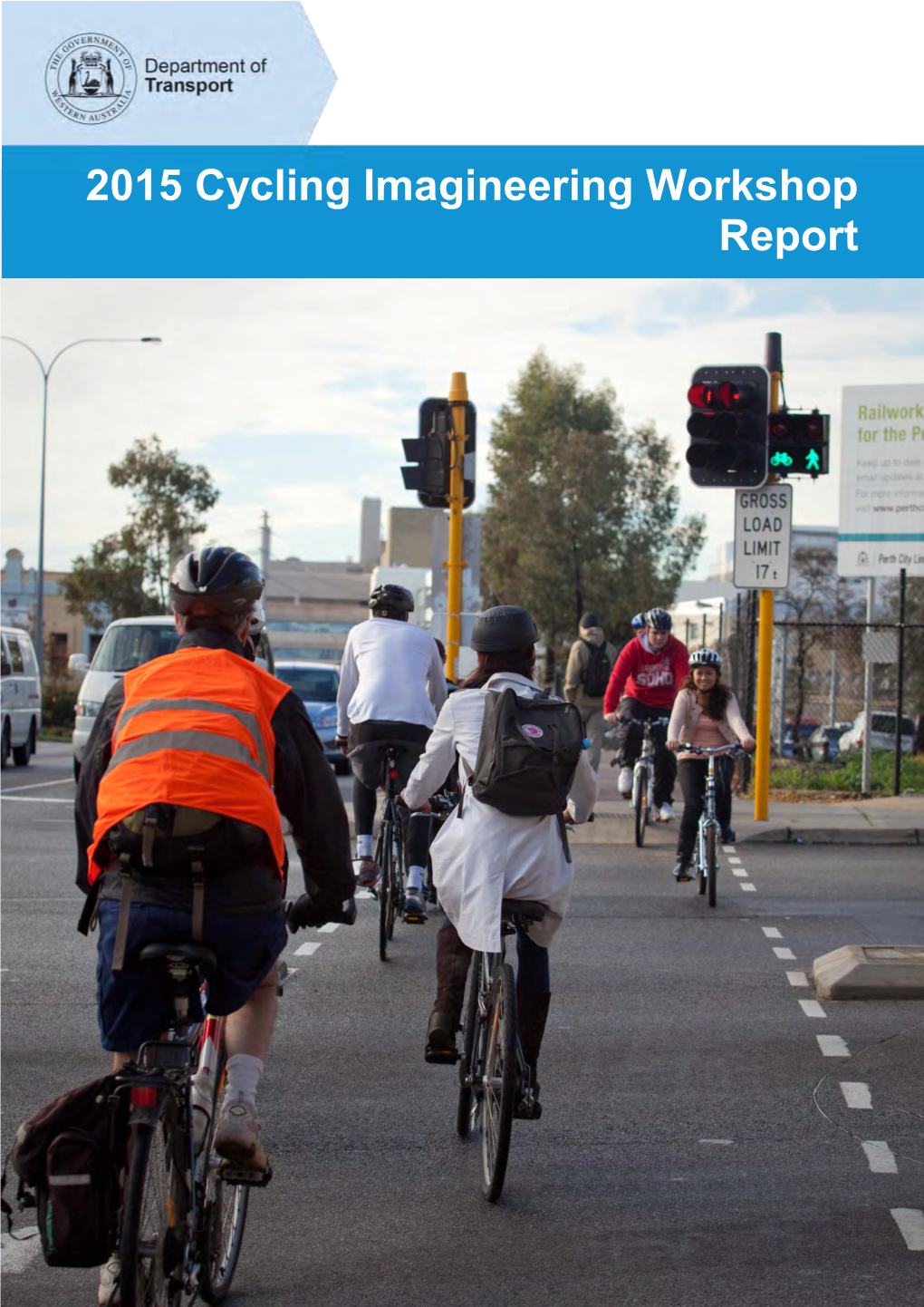 2015 Cycling Imagineering Workshop Report