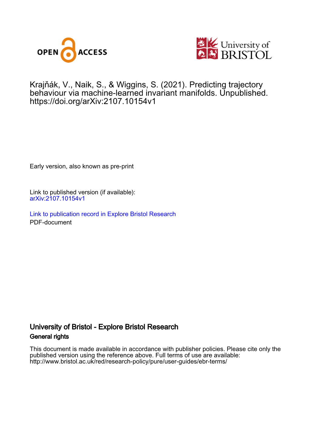 Predicting Trajectory Behaviour Via Machine-Learned Invariant Manifolds. Unpublished