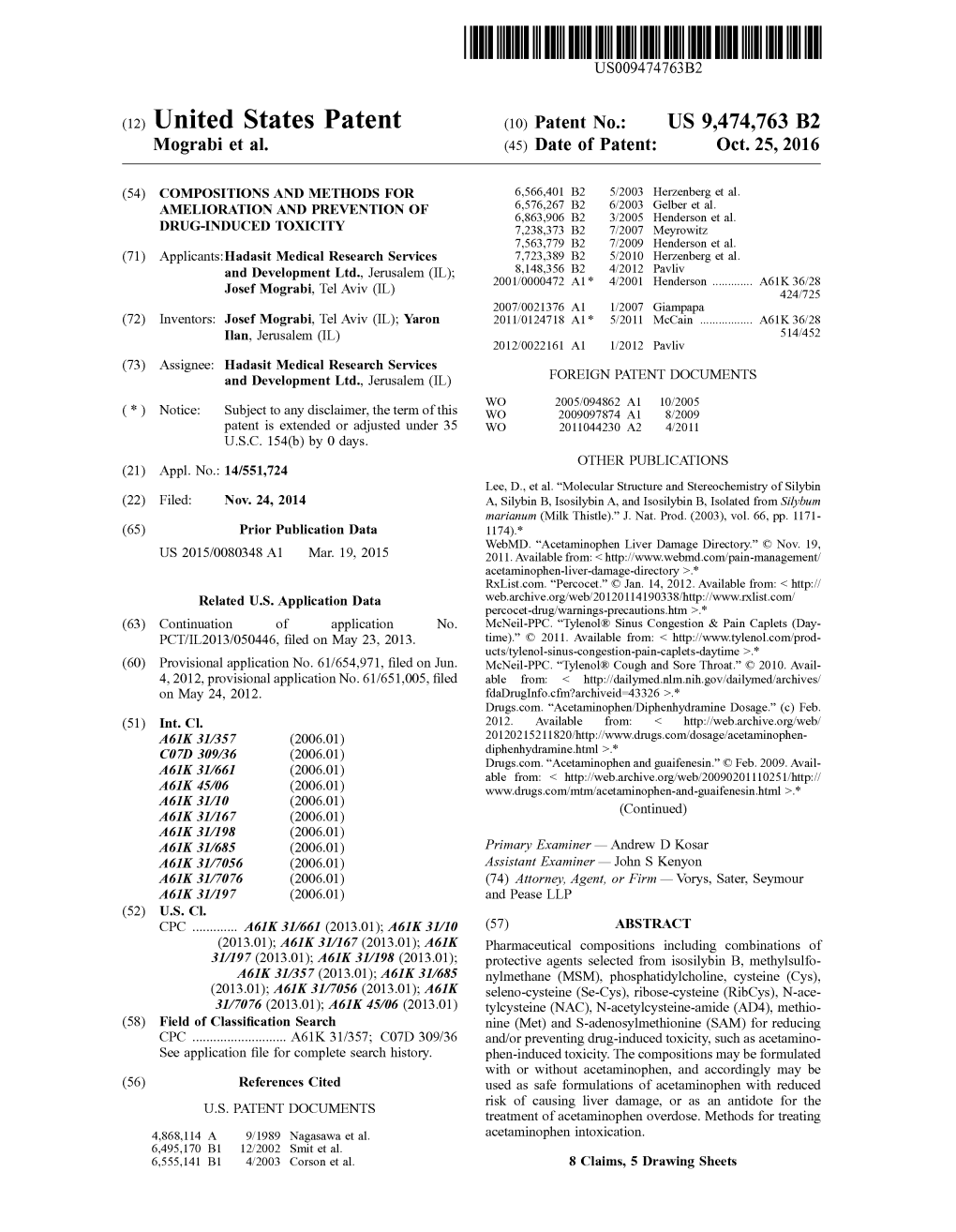 United States Patent (10) Patent No.: US 9.474,763 B2 Mograbi Et Al