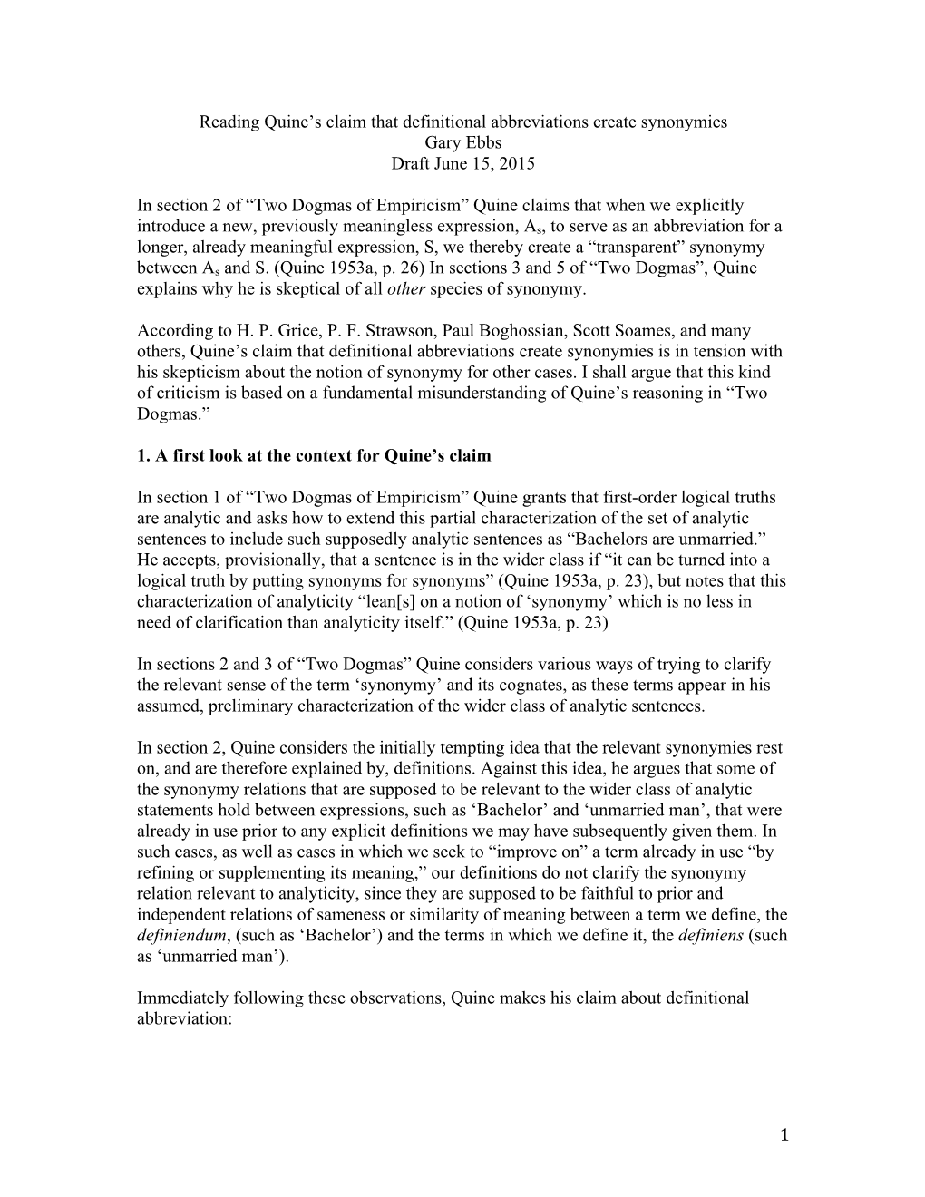 1 Reading Quine's Claim That Definitional Abbreviations Create Synonymies Gary Ebbs Draft June 15, 2015 in Section 2 Of