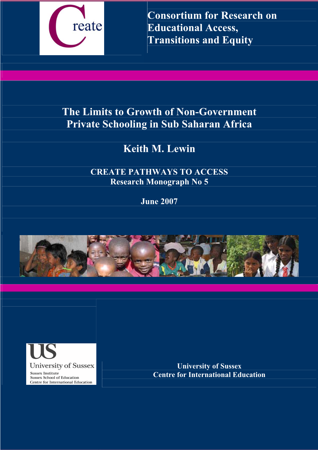 The Limits to Growth of Non-Government Private Schooling in Sub Saharan Africa