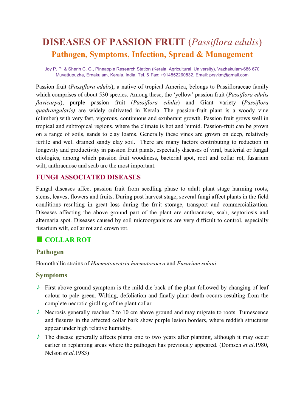 DISEASES of PASSION FRUIT (Passiflora Edulis) Pathogen, Symptoms, Infection, Spread & Management