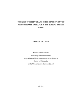 The Rôle of Supply-Chains in the Development of Cross-Channel Exchange in the Romano-British Period