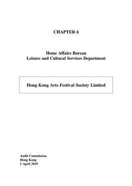 CHAPTER 6 Hong Kong Arts Festival Society Limited