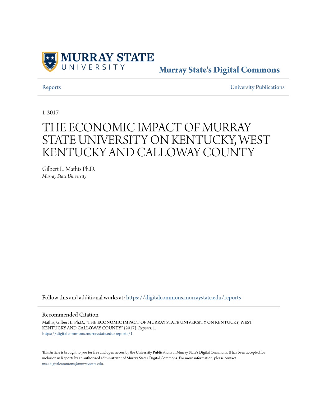 THE ECONOMIC IMPACT of MURRAY STATE UNIVERSITY on KENTUCKY, WEST KENTUCKY and CALLOWAY COUNTY Gilbert L