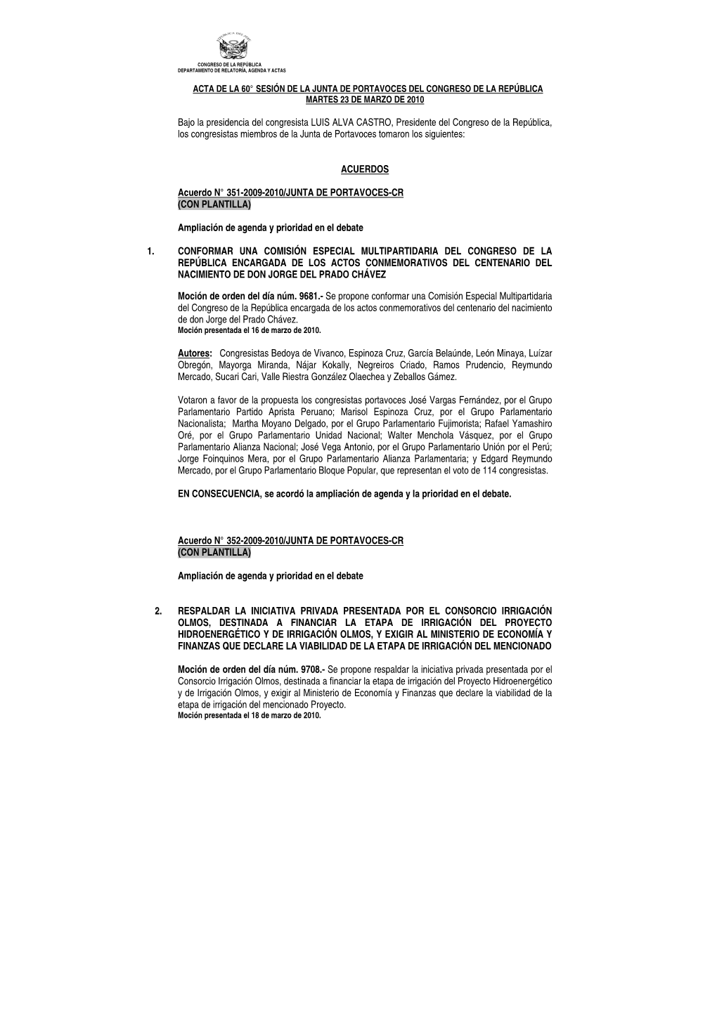 Acta De La 60° Sesión De La Junta De Portavoces Del Congreso De La República Martes 23 De Marzo De 2010