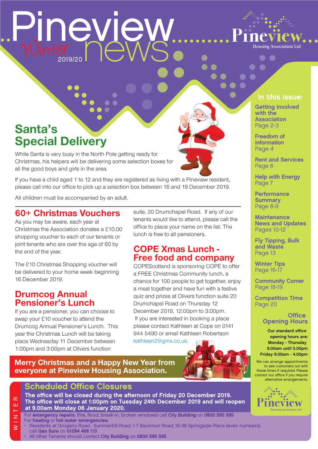 Winter Tips Page 16-17 Be Delivered to Your Home Week Beginning a FREE Christmas Community Lunch, a 16 December 2019