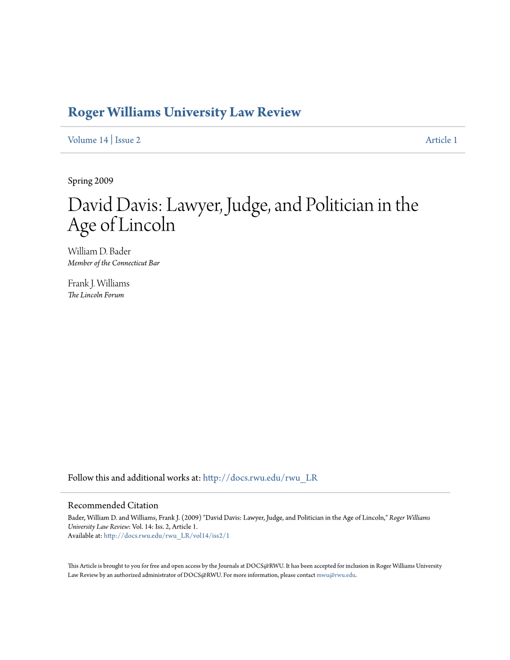 David Davis: Lawyer, Judge, and Politician in the Age of Lincoln William D