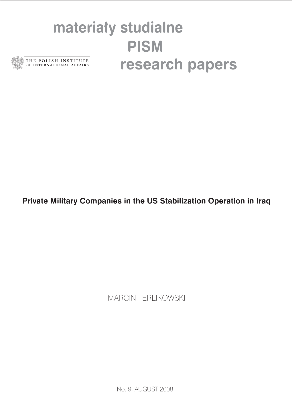 Private Military Companies in the US Stabilization Operation in Iraq