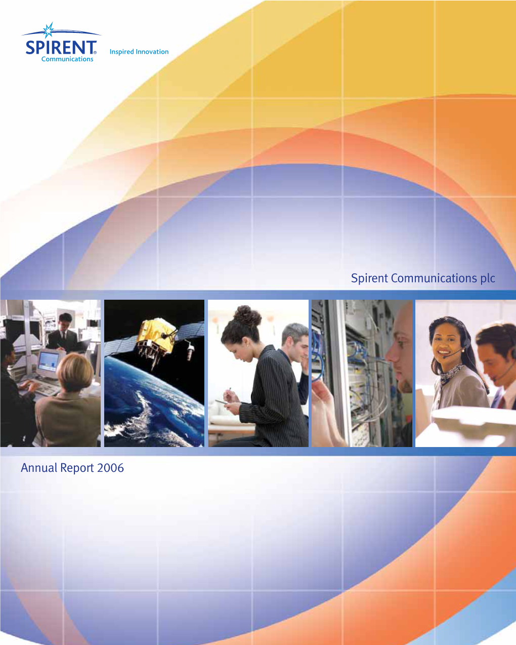 Spirent Communications Plc Annual Report 2006 1