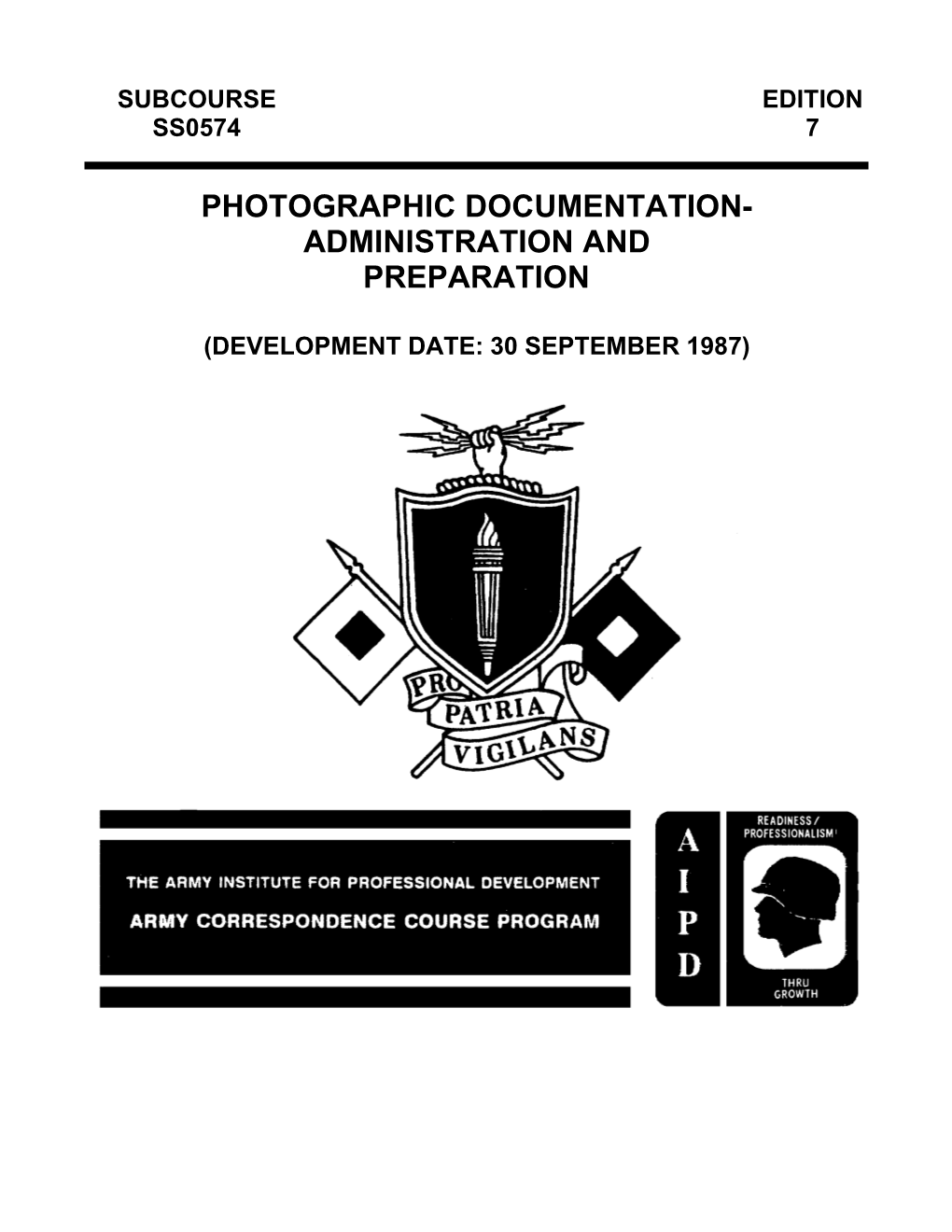 Photographic Documentation- Administration and Preparation