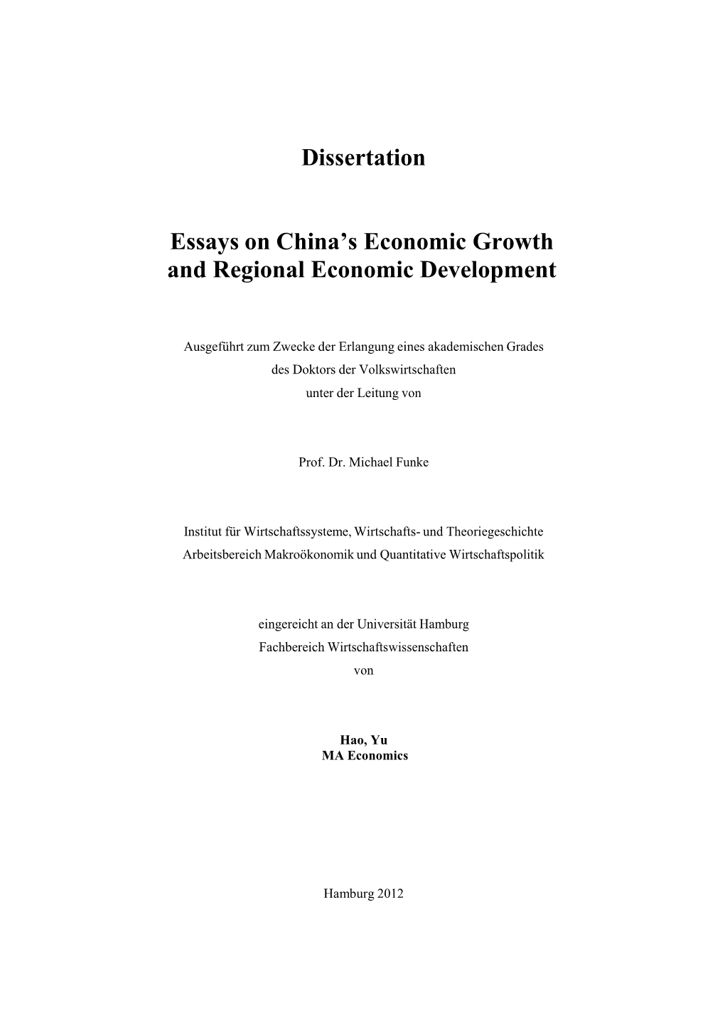 Dissertation Essays on China's Economic Growth and Regional