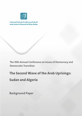 The Path of Democratic Transition in Sudan and Algeria: Opportunities