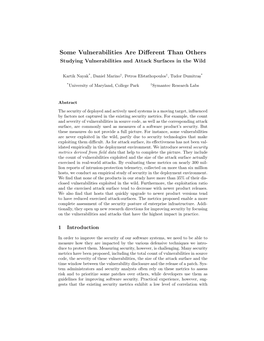 Some Vulnerabilities Are Different Than Others: Studying Vulnerabilities and Attack Surfaces in the Wild