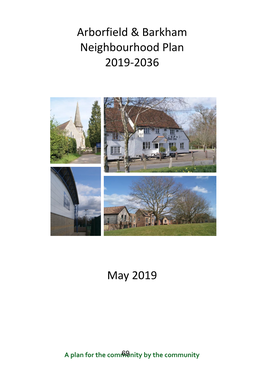 Arborfield & Barkham Neighbourhood Plan 2019-2036 May 2019