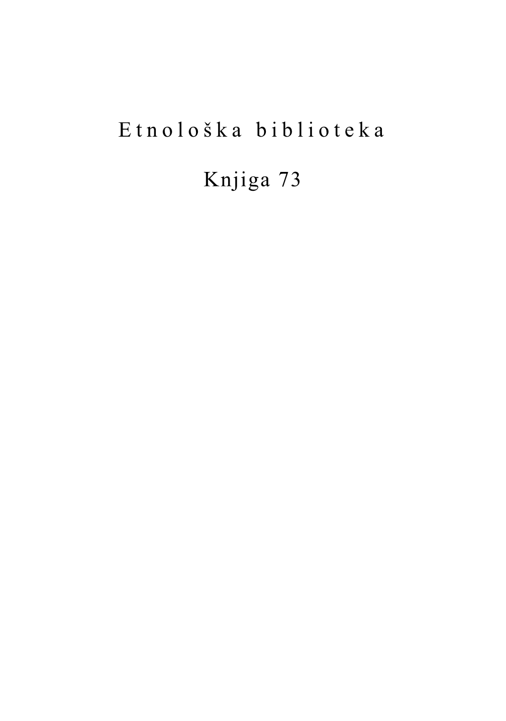 Etnološka Biblioteka Knjiga 73