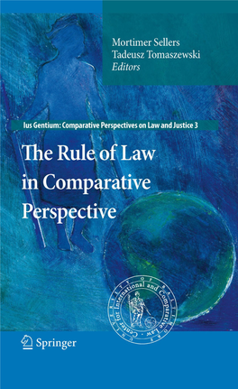 The Rule of Law in Comparative Perspective Ius Gentium Comparative Perspectives on Law and Justice