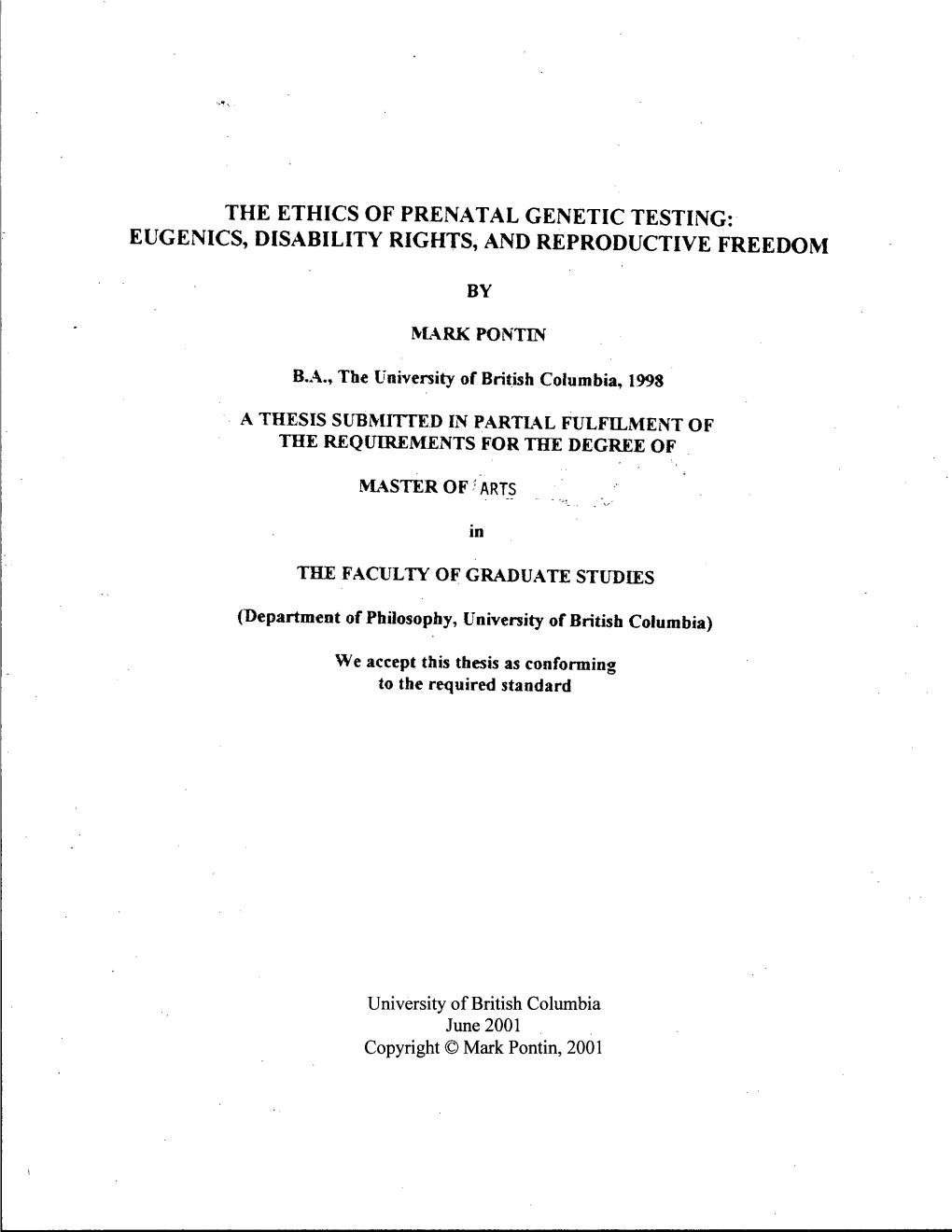 The Ethics of Prenatal Genetic Testing: Eugenics, Disability Rights, and Reproductive Freedom