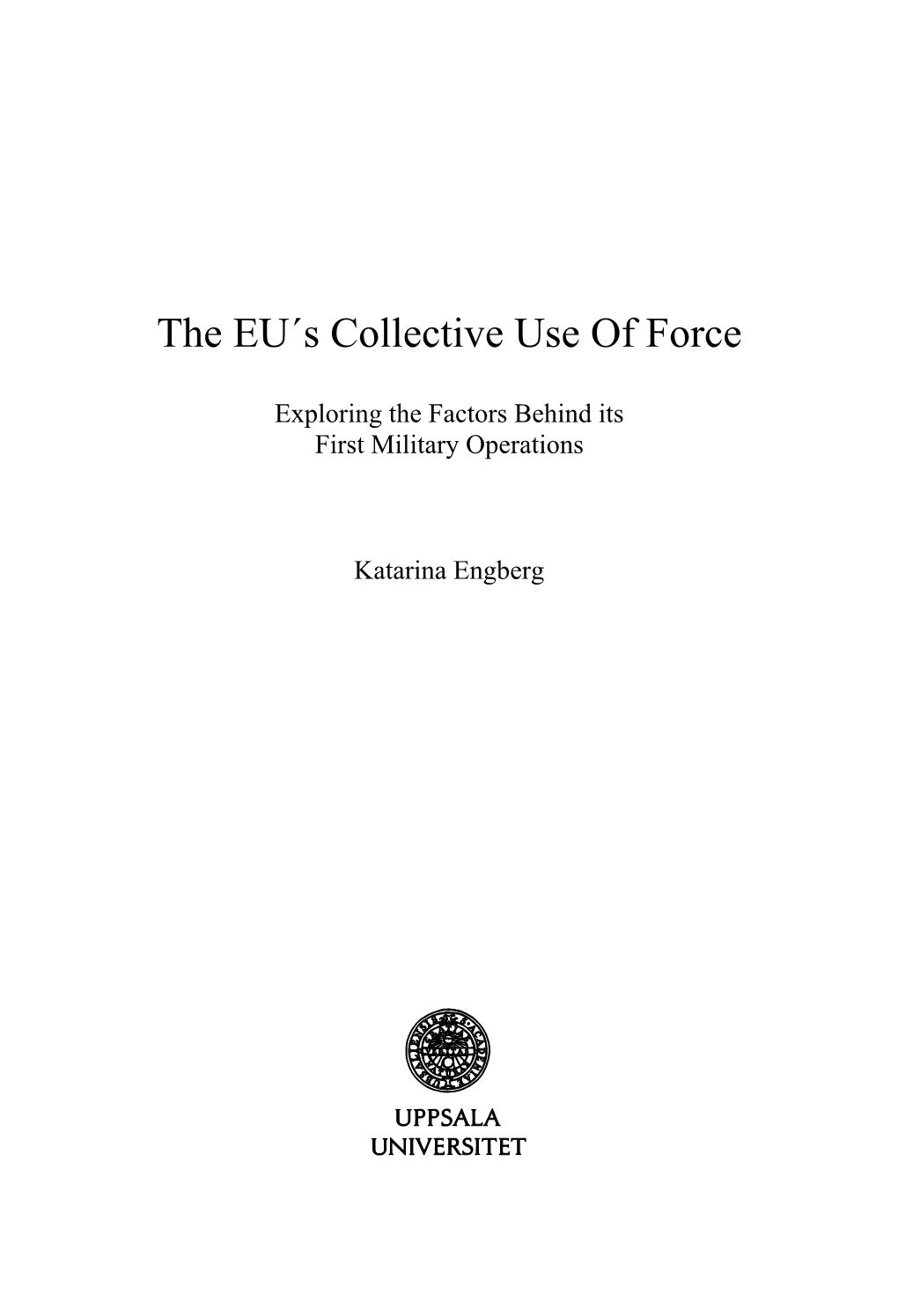 The EU´S Collective Use of Force