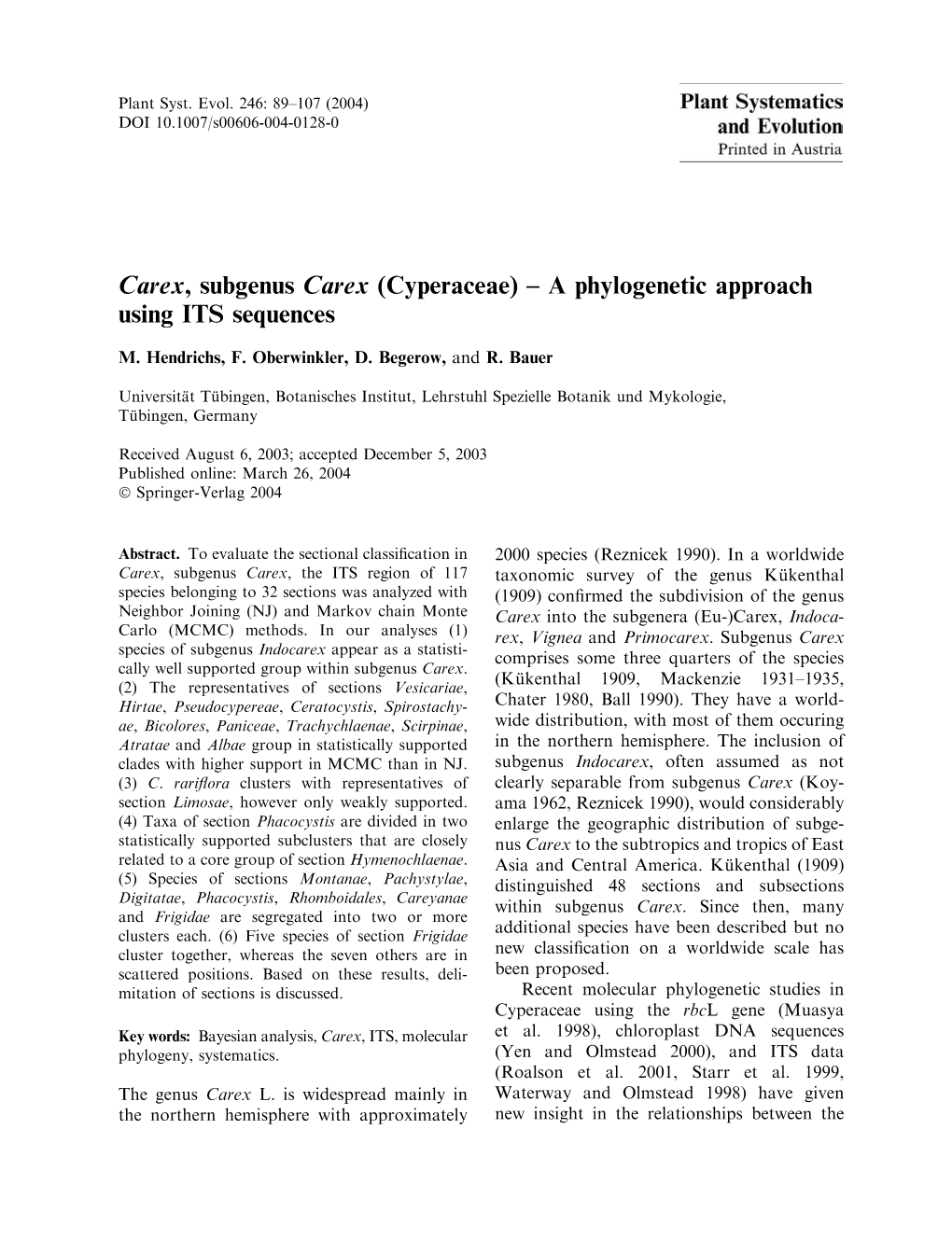 Carex, Subgenus Carex (Cyperaceae) – a Phylogenetic Approach Using ITS Sequences