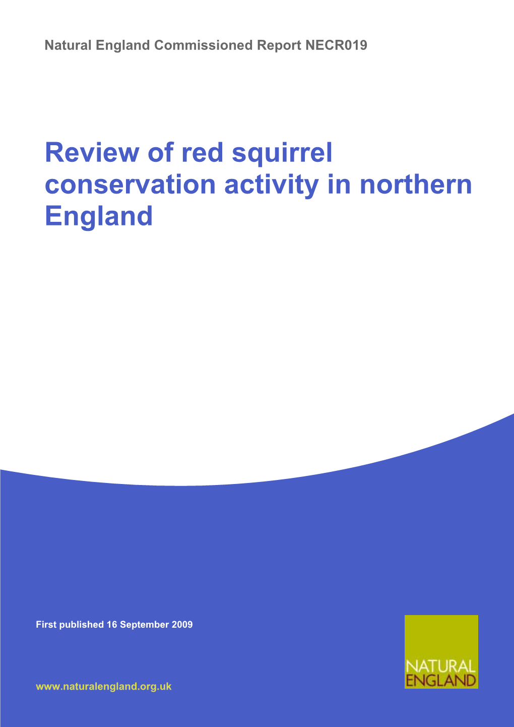 Review of Red Squirrel Conservation Activity in Northern England