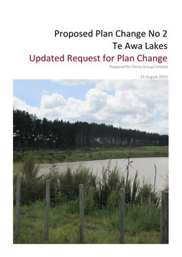 Proposed Plan Change No 2 Te Awa Lakes Updated Request for Plan Change Prepared for Perry Group Limited