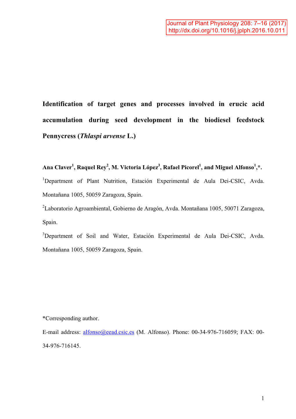 Identification of Target Genes and Processes Involved in Erucic Acid Accumulation During Seed Development in the Biodiesel Feedstock