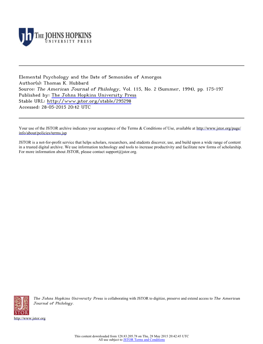 Elemental Psychology and the Date of Semonides of Amorgos Author(S): Thomas K. Hubbard Source: the American Journal of Philology, Vol