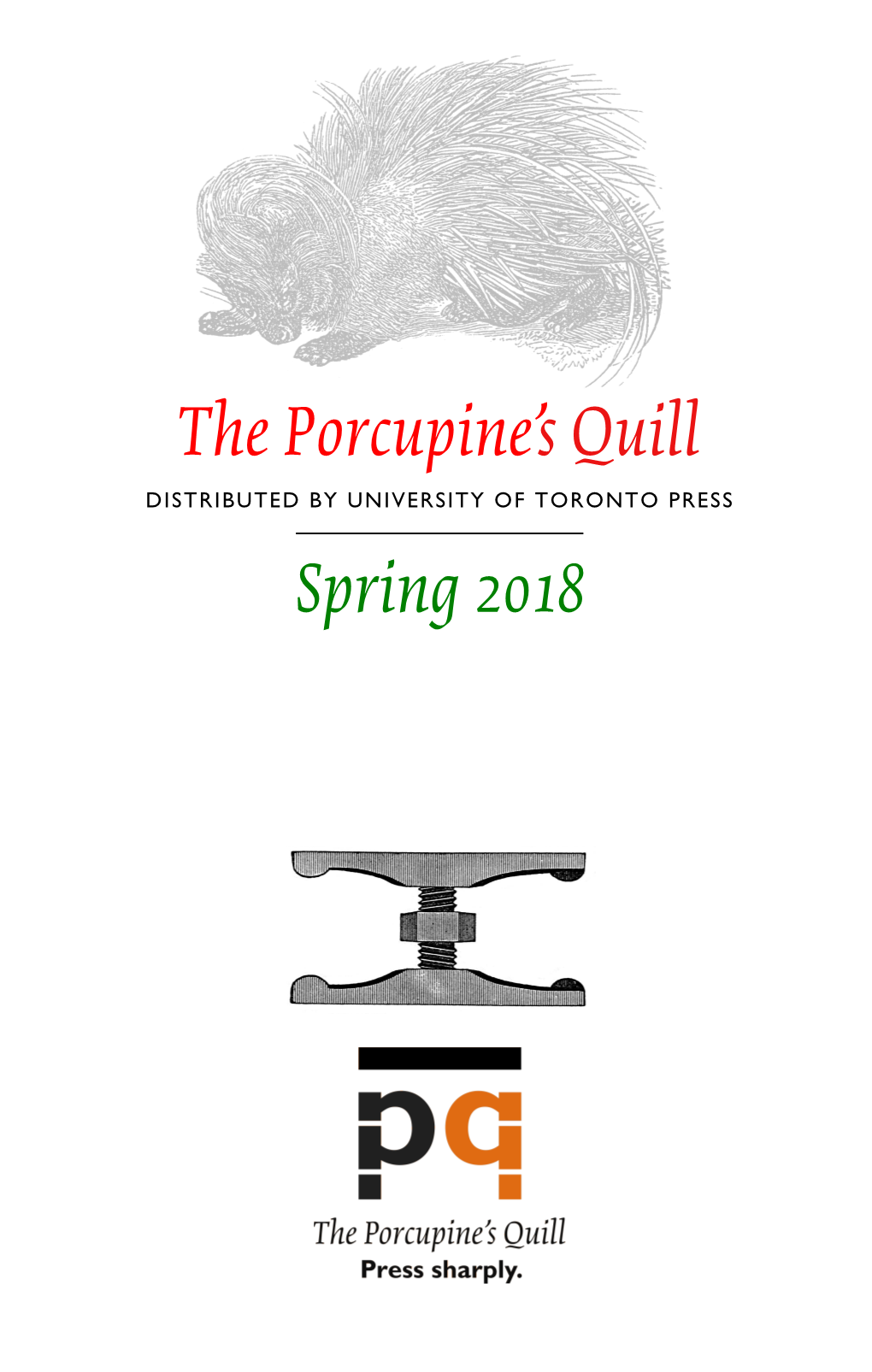 The Porcupine's Quill Spring 2018